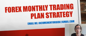 Monthly Forex Trading Plan